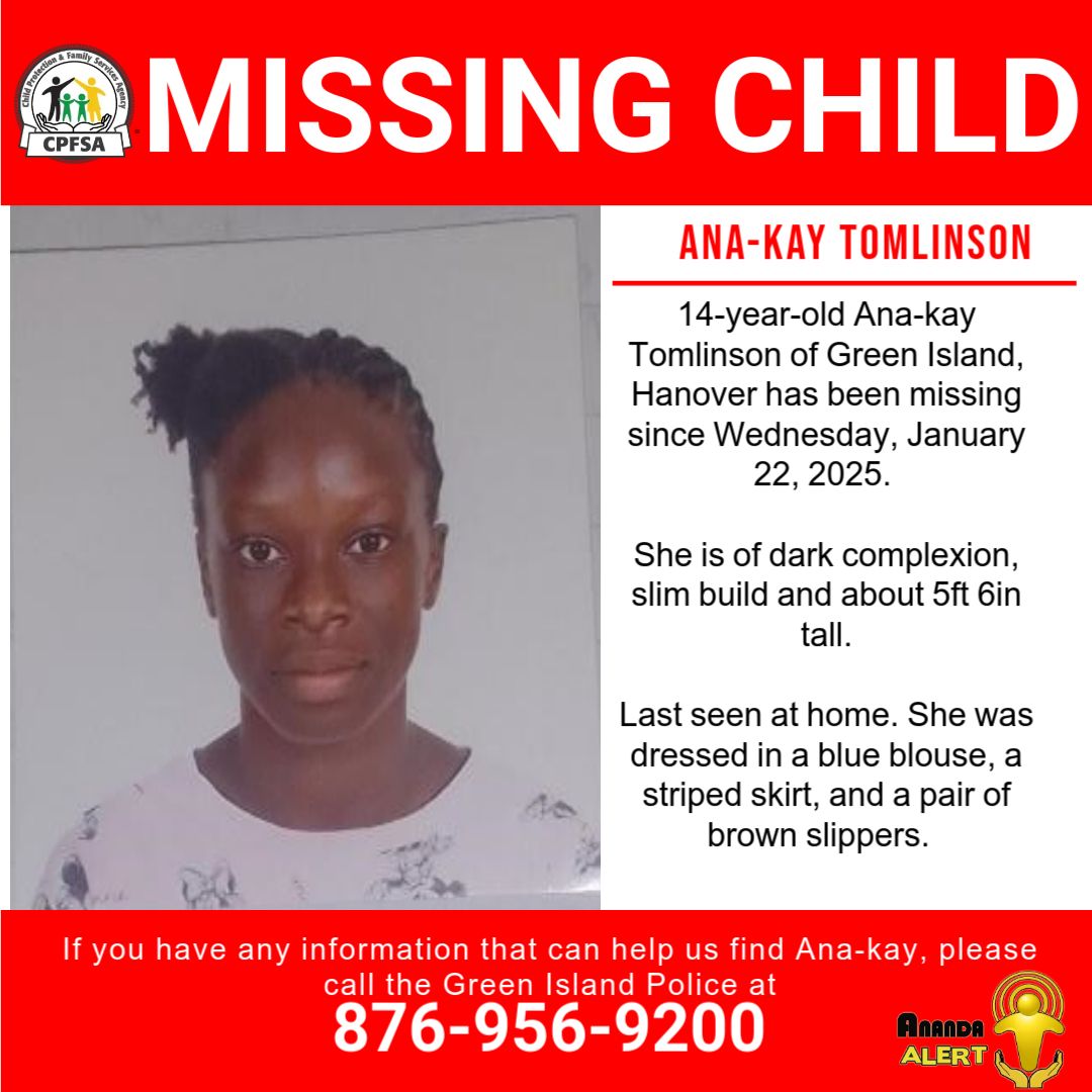 cpfsajm's tweet photo. AnandaAlert #FindAna-kay

Ana-kay Tomlinson, a 14-year-old from Green Island, Hanover has been reported missing. She was last seen on Wednesday, January 22, 2025. 

If you have any information to assist in her safe return, contact the Green Island Police or the CPFSA. https://t.co/R3bjhz3zdw
