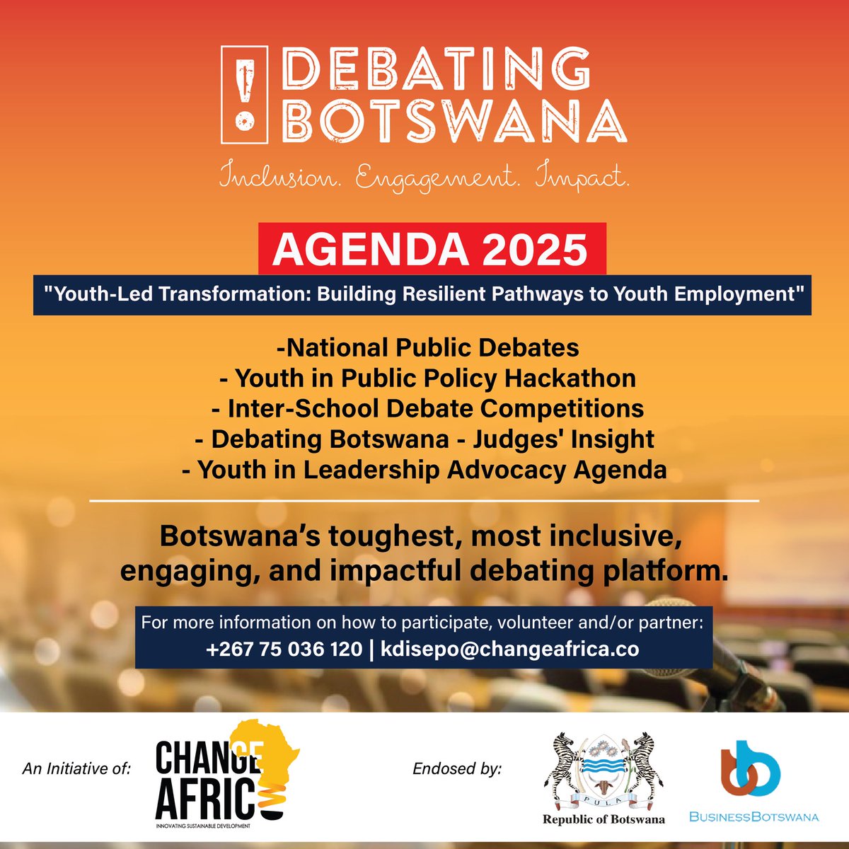 Debating Botswana’s Agenda 2025! 

Reach out for more information.