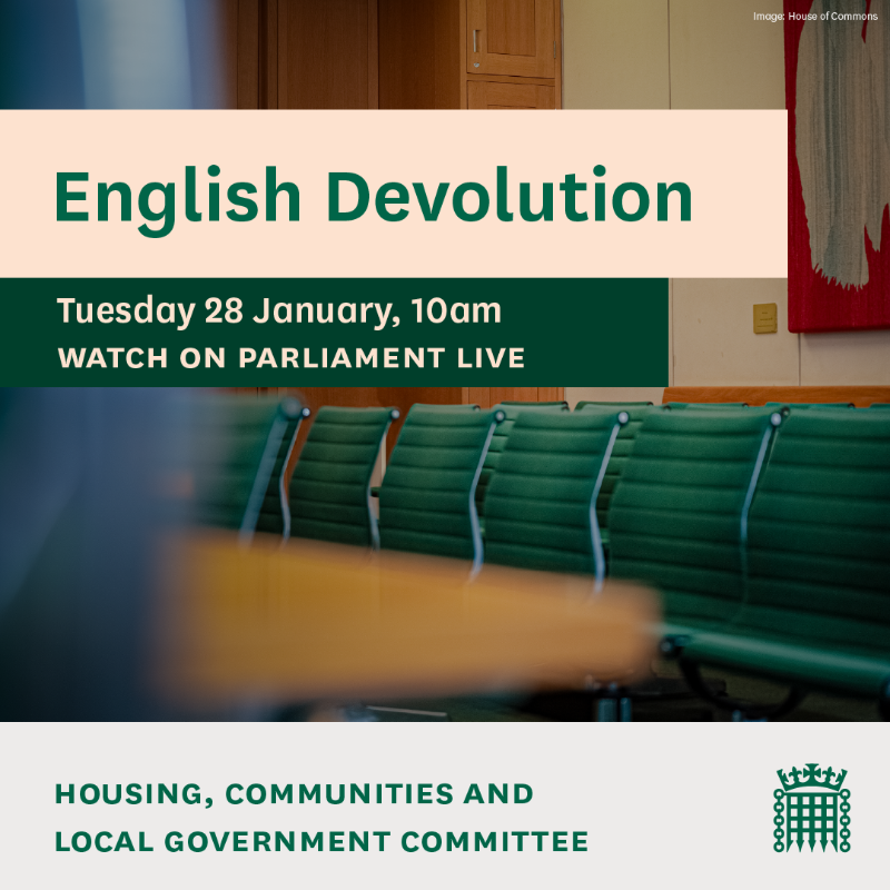 CommonsHCLG's tweet photo. We're holding an evidence session to examine the Government's plans for the reorganisation of local government in England.
