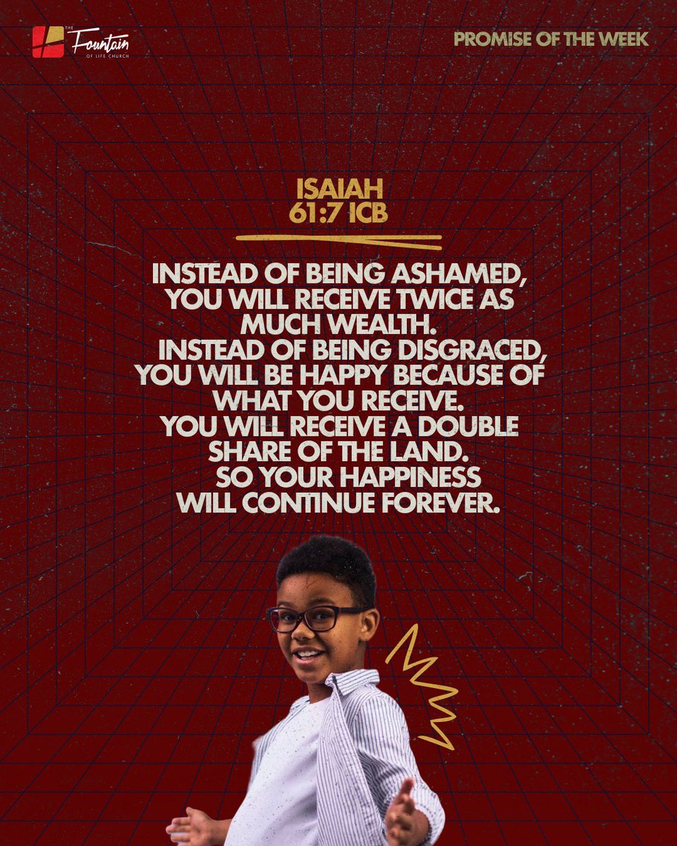 TFOLC's tweet photo. OUR PROMISE OF THE WEEK - ISAIAH 61:7 NKJV 

God restores and elevates! You will receive double honor for every shame! Hold on to God’s promise! 

You are worthy of double honor! Don’t let shame whisper otherwise!

#PromiseOfTheWeek
#TFOLC
#YearOfOverflowingPromises https://t.co/A4u3RofMth