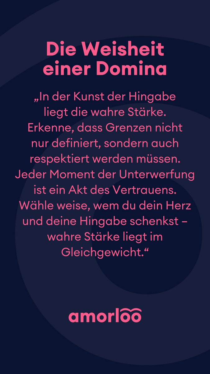 Die Weisheit einer Domina für heute 27.01.2025.
In der Kunst der Hingabe liegt die wahre Stärke. Erkenne, dass Grenzen nicht nur definiert, sondern auch respektiert werden müssen. Jeder Moment der Unterwerfung ist ein Akt des Vertrauens. Wähle weise, wem du dein Herz und deine