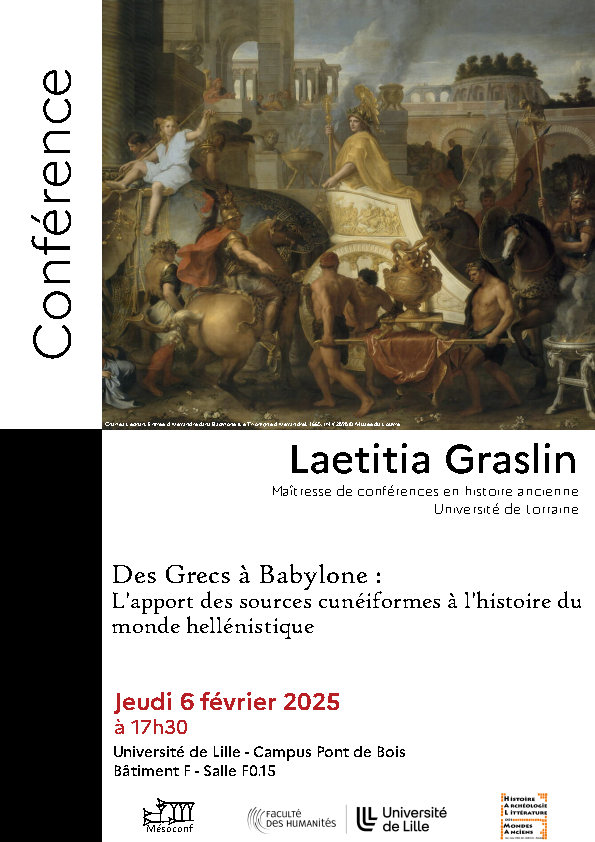 HALMA - UMR 8164 (@halma_ulille) on Twitter photo Conférence de Laetitia Graslin (MCF en histoire ancienne) :
"Des Grecs à Babylone : L'apport des sources cunéiformes à l'histoire du monde hellénistique"
📅6 février
📍Salle F0.15 campus Pont-de-Bois <a href="/univ_lille/">Université de Lille</a>
🌐halma.univ-lille.fr/detail-event/c…
cc <a href="/RechercheUlille/">Recherche - Université de Lille</a> <a href="/CNRS_HdF/">CNRS Hauts-de-France</a> <a href="/MinistereCC/">Ministère de la Culture 🇫🇷</a> Conférence de Laetitia Graslin (MCF en histoire ancienne) :
"Des Grecs à Babylone : L'apport des sources cunéiformes à l'histoire du monde hellénistique"
📅6 février
📍Salle F0.15 campus Pont-de-Bois <a href="/univ_lille/">Université de Lille</a>
🌐halma.univ-lille.fr/detail-event/c…
cc <a href="/RechercheUlille/">Recherche - Université de Lille</a> <a href="/CNRS_HdF/">CNRS Hauts-de-France</a> <a href="/MinistereCC/">Ministère de la Culture 🇫🇷</a>
