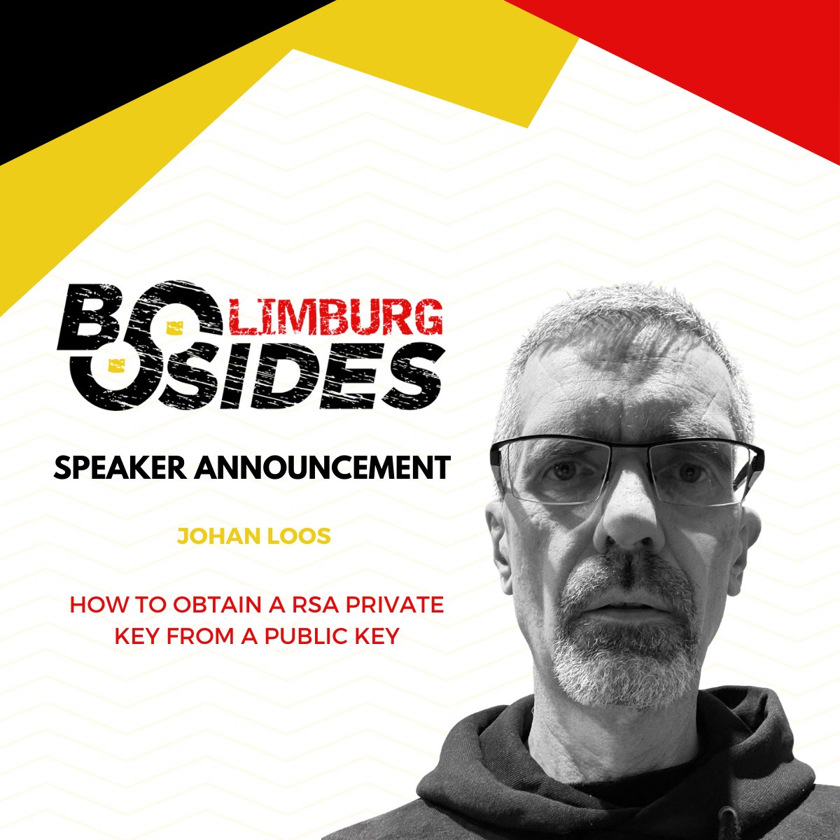 🚨 We’re pleased to announce that Johan Loos will be speaking at BSides Limburg 2025, where he will explore ways to obtain an #RSA private key from a public key.

🔗 bsides-limburg.be/2025-edition/t…

#BSidesLimburg #Cybersecurity #RSASecurity #Encryption #Infosec #PublicKeyCryptography