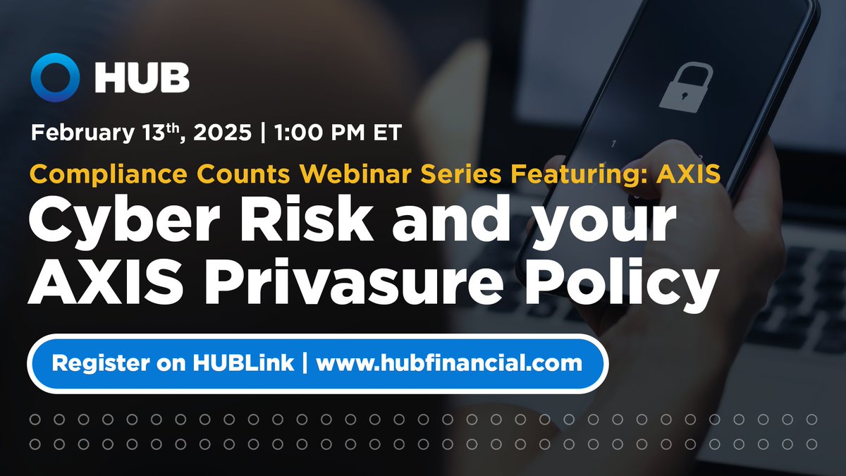 Join us on February 13th for a Compliance Counts webinar on common cyber risks in the insurance industry and cybersecurity liability solutions to protect your business from data breaches, theft, or hacks. Sign into HUBLink to register for the webinar at hubfinancial.com/advisors/event…