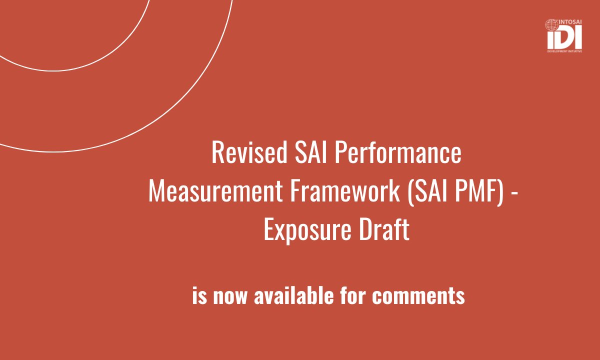 INTOSAI Development Initiative (@intosai_idi) on Twitter photo 📢 The revised SAI Performance Measurement Framework (#SAIPMF) is now open for your feedback! The <a href="/INTOSAI_CBC/">INTOSAI Capacity Building Committee</a> & IDI invite you to review and comment on the updated framework. Download & share your insights by 28 April ➡️ ecs.page.link/7aVTE #Audit #GoodGovernance #INTOSAI 📢 The revised SAI Performance Measurement Framework (#SAIPMF) is now open for your feedback! The <a href="/INTOSAI_CBC/">INTOSAI Capacity Building Committee</a> & IDI invite you to review and comment on the updated framework. Download & share your insights by 28 April ➡️ ecs.page.link/7aVTE #Audit #GoodGovernance #INTOSAI