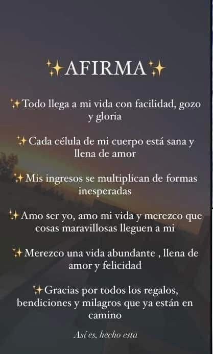 Motivosentuvida's tweet photo. Afirmaciones 👇🏽👇🏽🙏🏽🙏🏽🙏🏽
#FelizInicioDeSemana 
#FelizLunesATodos https://t.co/Hskzzweesk