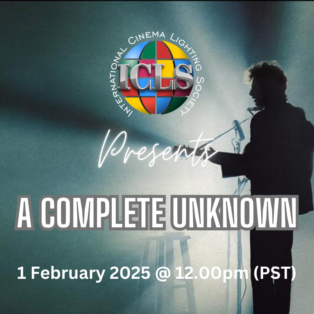 ICLSociety's tweet photo. Join us for an exclusive presentation on the Oscars Nominee movie "A Complete Unknown" by John Alcantara, ICLS!  We hope to see you all there! #ICLS #iclsmembers #presentation #Oscars #nominees #ACompleteUnknown #chieflightingtechnician #joinus https://t.co/GHbdNDUYIl
