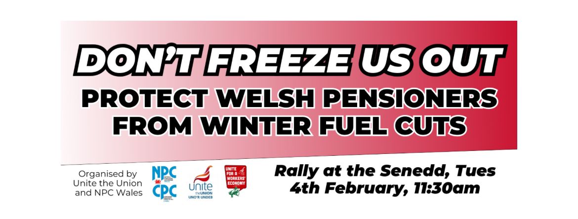 📢Winter Fuel Rally - Senedd, Cardiff, Wales
🗓️Tuesday, February 04 11:30 AM

'Don't Freeze Us Out - Protect Pensioners in Wales this Winter'

Let us know you are coming: actionnetwork.org/events/winter-…
