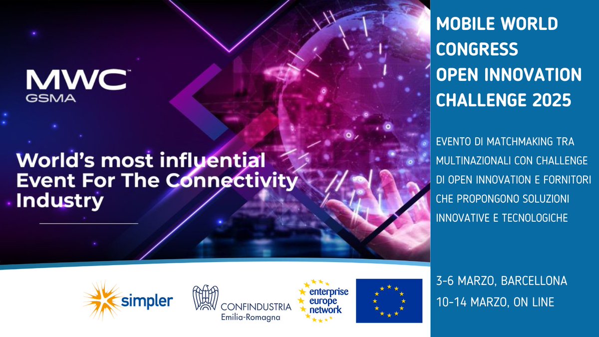 Matchmaking internazionale MOBILE WORLD CONGRESS OPEN INNOVATION CHALLENGE 2025 a #Barcellona 3-6 marzo e 10-14 marzo 2025 online |  #bigdata #AI #sustainabilty e molto altro 
👉 Per maggiori dettagli confind.emr.it/news/mobile-wo…