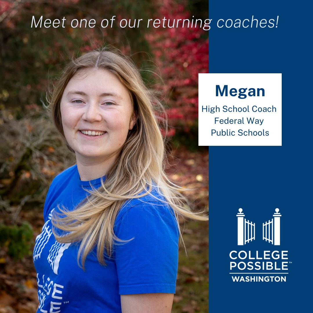 CollPossibleWA's tweet photo. Meet our returning AmeriCorps High School Coach, Megan! https://t.co/cNTLgZexCs