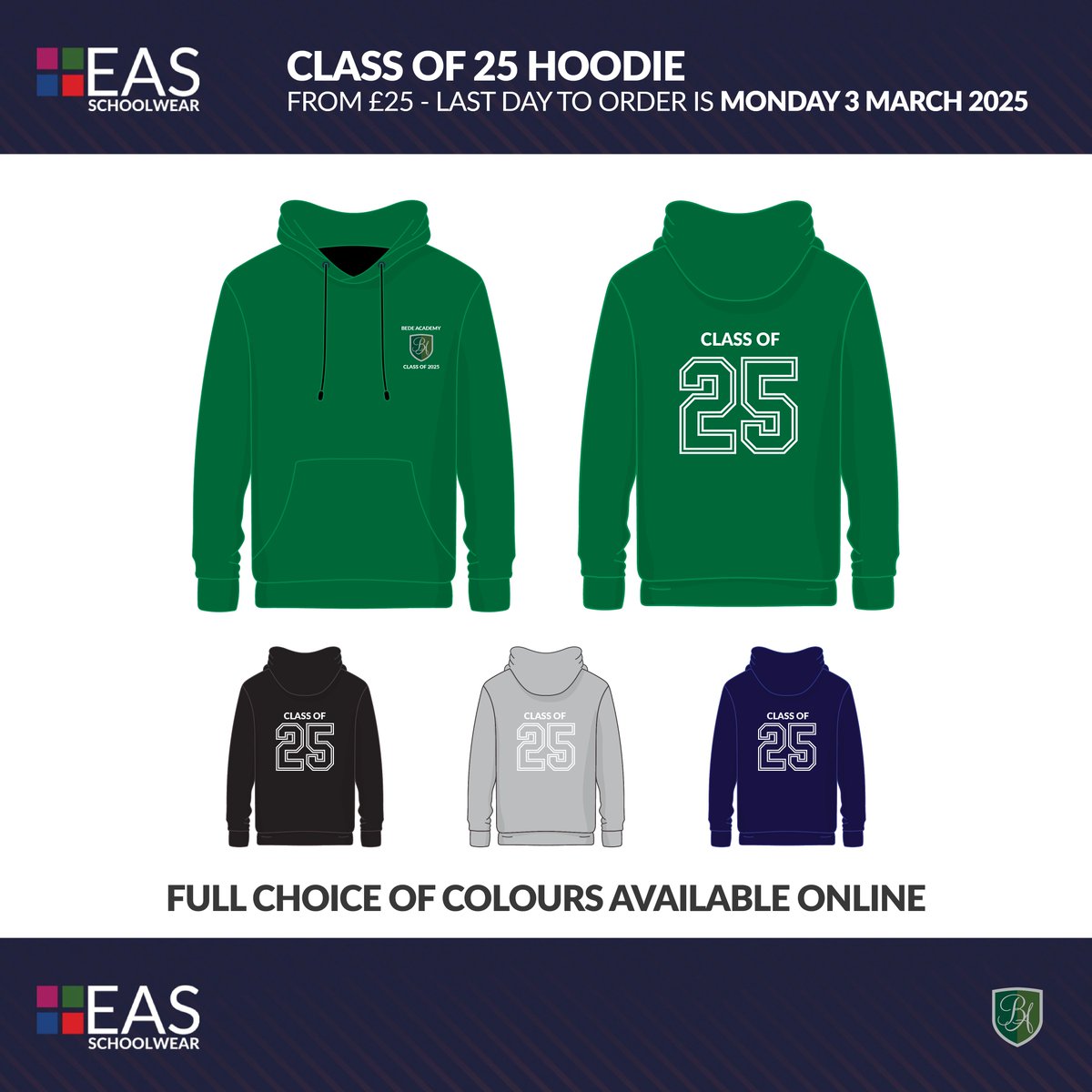 BedeSouth's tweet image. A reminder that Year 6 Class of 2025 Hoodies are available from £25 via EAS Schoolwear. The last day to order is Monday 3rd March 2025.

To order, please visit: loom.ly/UHjRmOI

#ESFmat #BedeAcademy #Valued #Challenged #Inspired