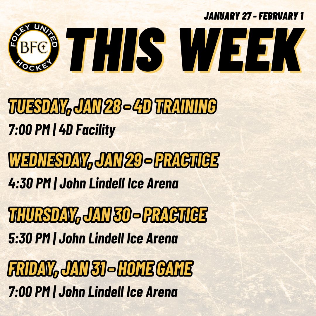 BFC_Hockey's tweet photo. Wrapping up January with 4 events this week. 

#FoleyUnited 🏒 https://t.co/X7uYWQYD67