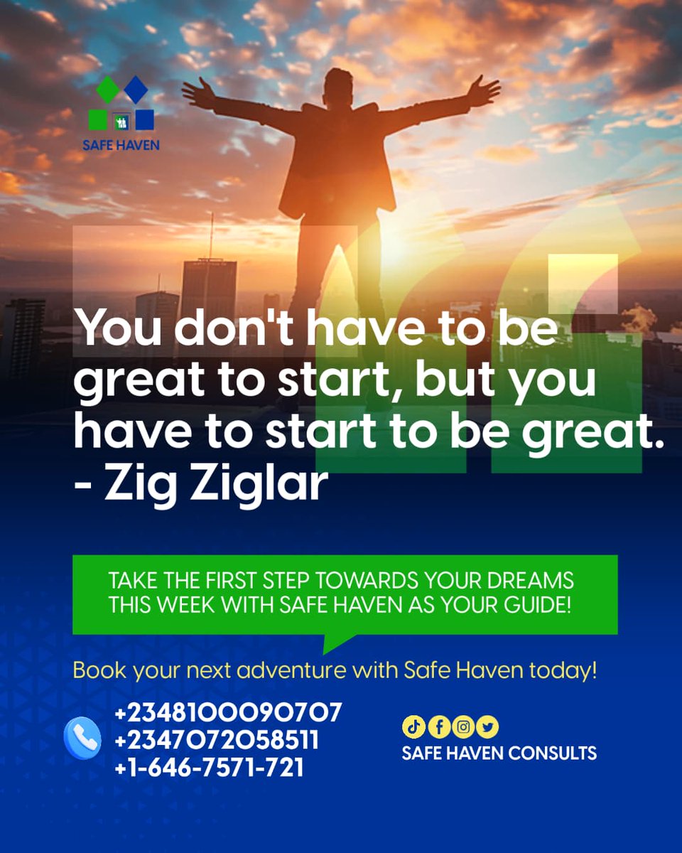 safehaven_consu's tweet photo. Embark on a journey of greatness with Safe Haven!

"You don't have to be great to start, but you have to start to be great." - Zig Ziglar.

At Safe Haven Innovative Consultancy, we believe that every dream begins with a step. https://t.co/JlZuFmSDI1