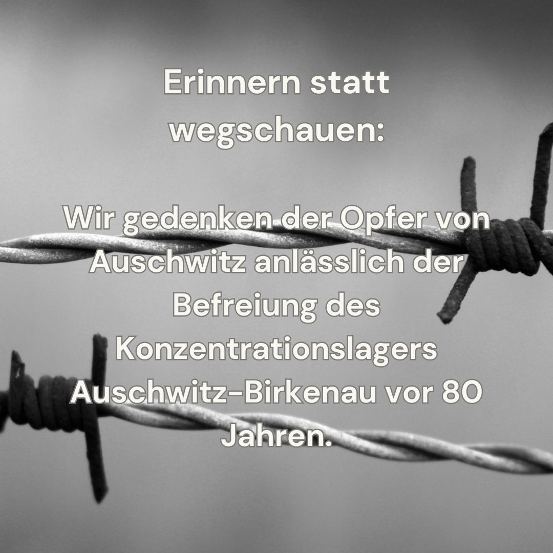 Erinnern statt wegschauen — heute vor 80. Jahren wurde das Konzentrationslager Auschwitz-Birkenau befreit. Zivilcourage und Haltung zeigen sind wichtiger denn je.