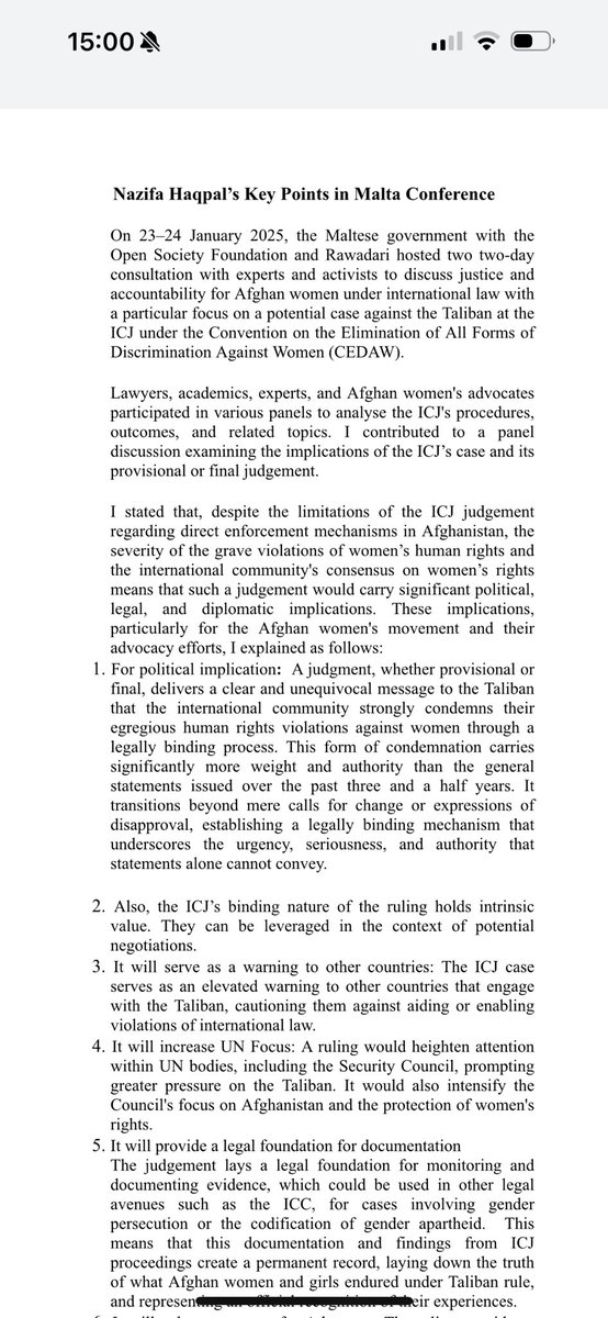 NazifaHaqpal's tweet photo. I had the honour of participating in two two-day consultations hosted by the Maltese government in collaboration with @OpenSociety and @rawadari_org on 23-24 January 2025.

Participants included lawyers, academics, experts, and Afghan women’s activists who discussed justice and accountability for Afghan women under international law, with a particular focus on a potential case against the Taliban at the ICJ (International Court of Justice) under the Convention on the Elimination of All Forms of Discrimination Against Women (CEDAW).

While the ICJ’s direct enforcement of rulings is limited, I identified and discussed its implications from political, legal, and diplomatic perspectives here. 👇