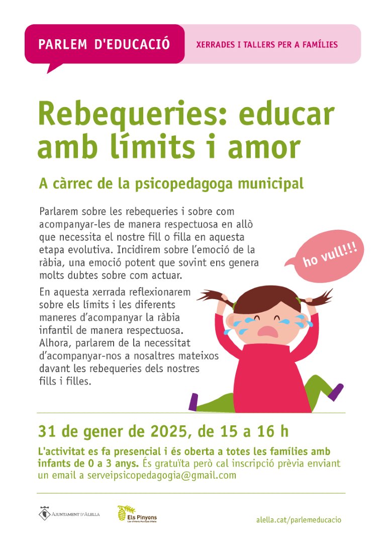 Ajuntament d'Alella (@ajalella) on Twitter photo 🗣 Xerrada: Rebequeries: educar amb límits i amor #Alella #Maresme
📆 31 de gener
🕑 de 15 a 16 h
📍 Llar d'Infants Municipal Els Pinyons
👨👩👧👦Per a famílies amb infants de 0 a 3 anys
📝Gratuïta amb inscripció a serveipsicopedagogia@gmail.com
ℹ Més info: alella.cat/agenda_cultura… 🗣 Xerrada: Rebequeries: educar amb límits i amor #Alella #Maresme
📆 31 de gener
🕑 de 15 a 16 h
📍 Llar d'Infants Municipal Els Pinyons
👨👩👧👦Per a famílies amb infants de 0 a 3 anys
📝Gratuïta amb inscripció a serveipsicopedagogia@gmail.com
ℹ Més info: alella.cat/agenda_cultura…