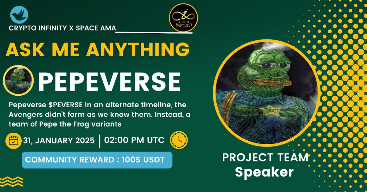 🔊We Are Pleased To Announce Our #X_Space AMA with #PEPEVERSE

🗓 Date:31th January , 2025
⏰Time: 2:00 PM UTC 

💰Rewards: $100 USDT
🏘Venue:x.com/i/spaces/1yoKM…

🔰Rules
1️⃣ Follow: x.com/CryptoinfinityT 
 &amp;
x.com/PEPEVERSE1m

2️⃣ Like, Retweet &amp; Send Your  Question