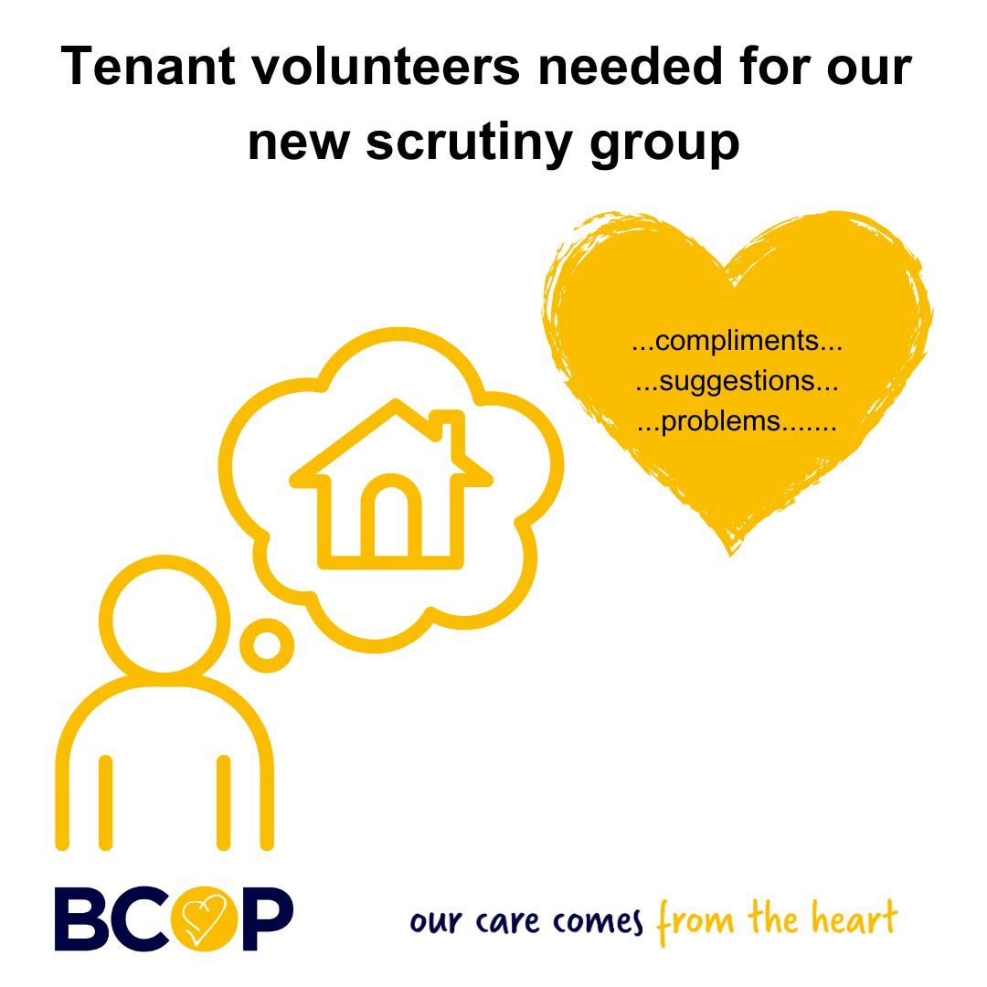 B_C_O_P's tweet photo. Frustrated with the way we do things? 
BCOP is looking to involve some of our tenants as volunteers in a new scrutiny group – a place where you’ll be able to have your say and make a difference
https://t.co/saYVdYfOCN 
#Volunteer #IndependentLiving #SupportedLiving https://t.co/fT88kVHCGI