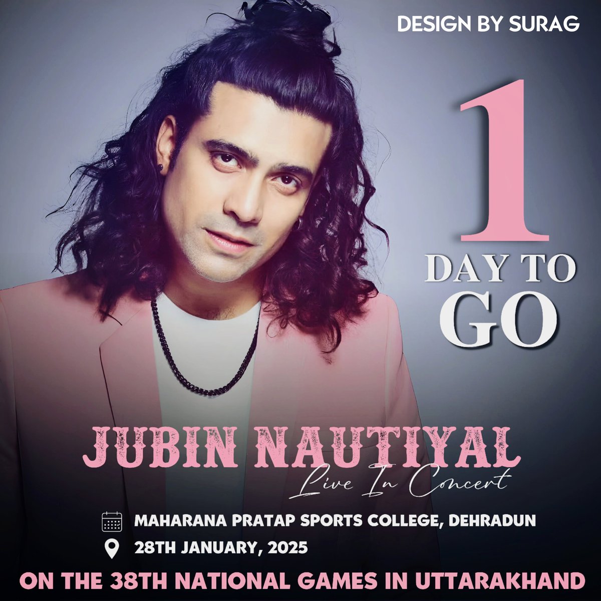 SSMixLyrics's tweet photo. @JubinNautiyal The wait is almost over! 🤩 Just 1️⃣ day to go! 🫶🏻
Get ready for a spectacular evening at the Grand Opening Ceremony of the 38th National Games in Uttarakhand! ✨

Catch electrifying performances by India’s sensational singer @JubinNautiyal . ( Rockstar ) https://t.co/flVoNNqB3h