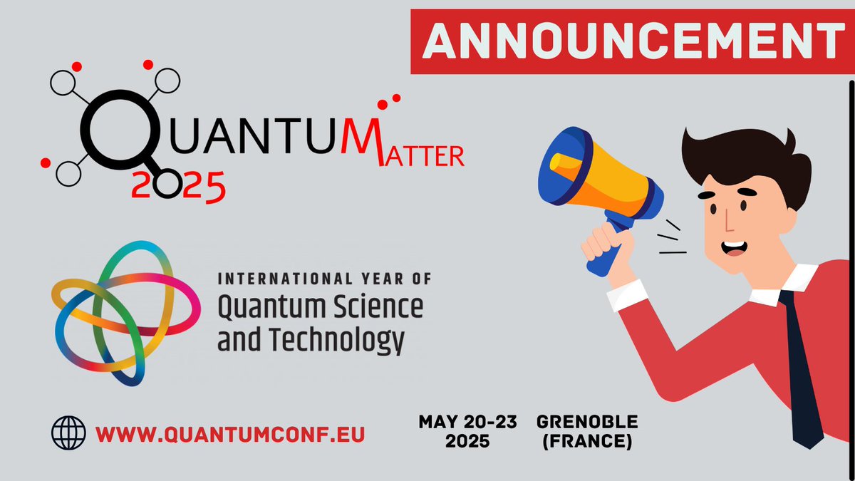 QuantumConf's tweet image. Exciting news! #QUANTUMatter2025 Conference is part of The 2025 International Year of Quantum Science and Technology (IYQ), celebrating 100 years since quantum mechanics. Join us in exploring quantum science and technology throughout the year! #QuantumScience #QuantumTech