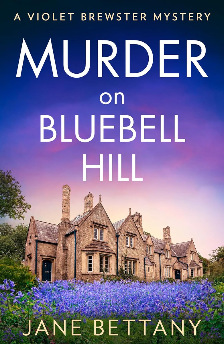 Claire (@gerbera4u) on Twitter photo Murder on Bluebell Hill by <a href="/JaneBettany/">Jane Bettany</a> is out on 10th April 2025! I love the cover! This is Book 4 in the A Violet Brewster Mysteries series. #BookTwitter #MurderonBluebellHill amazon.co.uk/dp/B0D6PYPKZL Murder on Bluebell Hill by <a href="/JaneBettany/">Jane Bettany</a> is out on 10th April 2025! I love the cover! This is Book 4 in the A Violet Brewster Mysteries series. #BookTwitter #MurderonBluebellHill amazon.co.uk/dp/B0D6PYPKZL