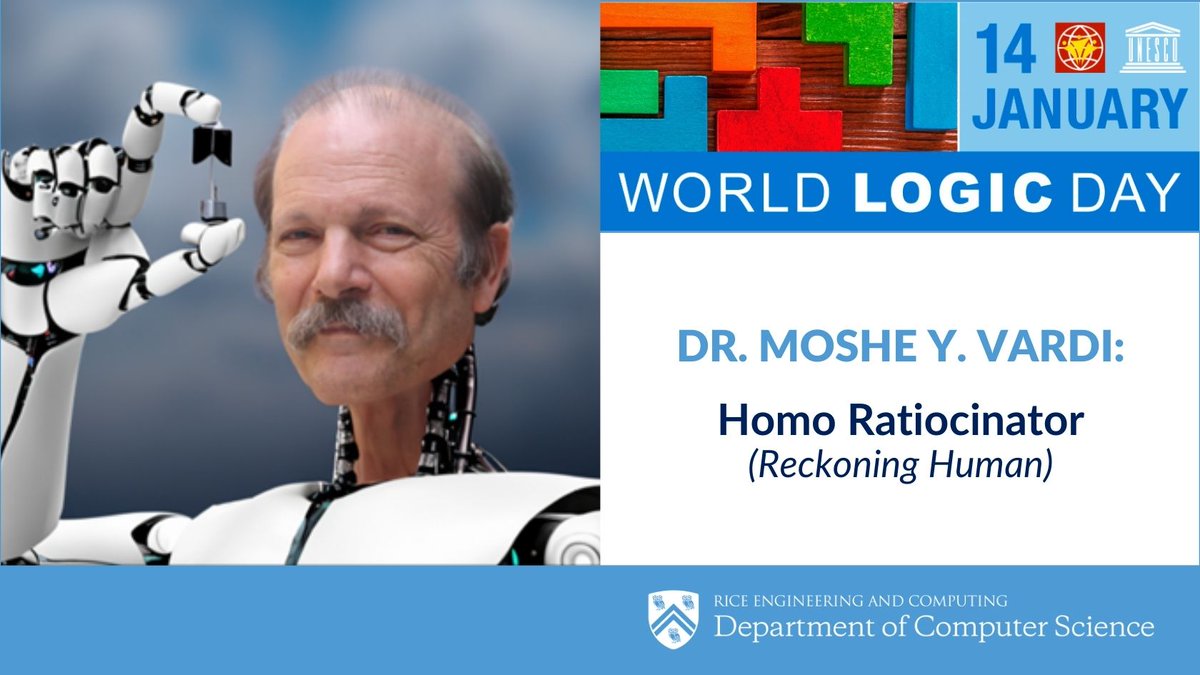 Rice Computer Science (@ricecompsci) on Twitter photo A recording of Moshe <a href="/Vardi/">Moshe Vardi</a>'s <a href="/UNESCO_WLD/">World Logic Day</a> World Logic Day talk, Homo Ratiocinator (Reckoning Human), is now available.
youtu.be/SeVb2DPqvx0 A recording of Moshe <a href="/Vardi/">Moshe Vardi</a>'s <a href="/UNESCO_WLD/">World Logic Day</a> World Logic Day talk, Homo Ratiocinator (Reckoning Human), is now available.
youtu.be/SeVb2DPqvx0