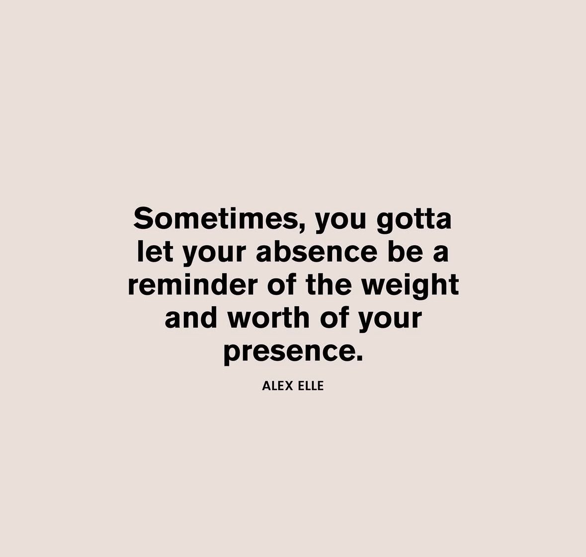 solaurmoon's tweet photo. If they don’t value your presence, give them your absence. https://t.co/fhfa0cZsLT
