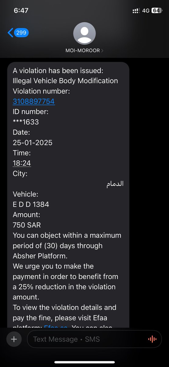 Abdalkhan0's tweet photo. @eMoroor عزيزي السيد قبل أمس بتاريخ 25-1-2025 قمت بزيارة سوق تشليا لقطع السيارات بالدمام على الجسر يوجد نقطة تفتيش لجميع السيارات يتم إعطاؤها غرامة بما في ذلك سيارتي وعندما سألته لم يرد بعد ساعة تلقيت غرامة وعند التحقق من ذلك إنه تعديل غير قانوني للسيارة من فضلك إزالة الغرامة الخ https://t.co/VxPa5i1AmH
