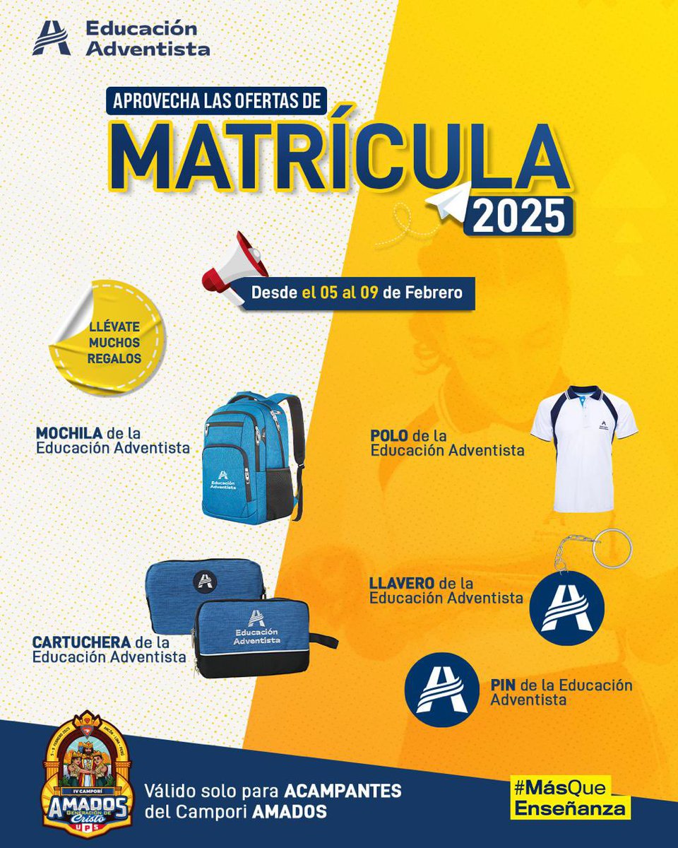▶️ Campori 𝐀𝐌𝐀𝐃𝐎𝐒 y la 𝐄𝐝𝐮𝐜𝐚𝐜𝐢𝐨́𝐧 𝐀𝐝𝐯𝐞𝐧𝐭𝐢𝐬𝐭𝐚 se unen en una gran oferta de matrícula 2025. 😄⛺️👍

🗓️ Del 𝟎𝟓 𝐚𝐥 𝟎𝟗 𝐝𝐞 𝐟𝐞𝐛𝐫𝐞𝐫𝐨 matricúlate y recibirás lo siguiente:

🔴 Mochila, cartuchera, polo, llavero y pin.