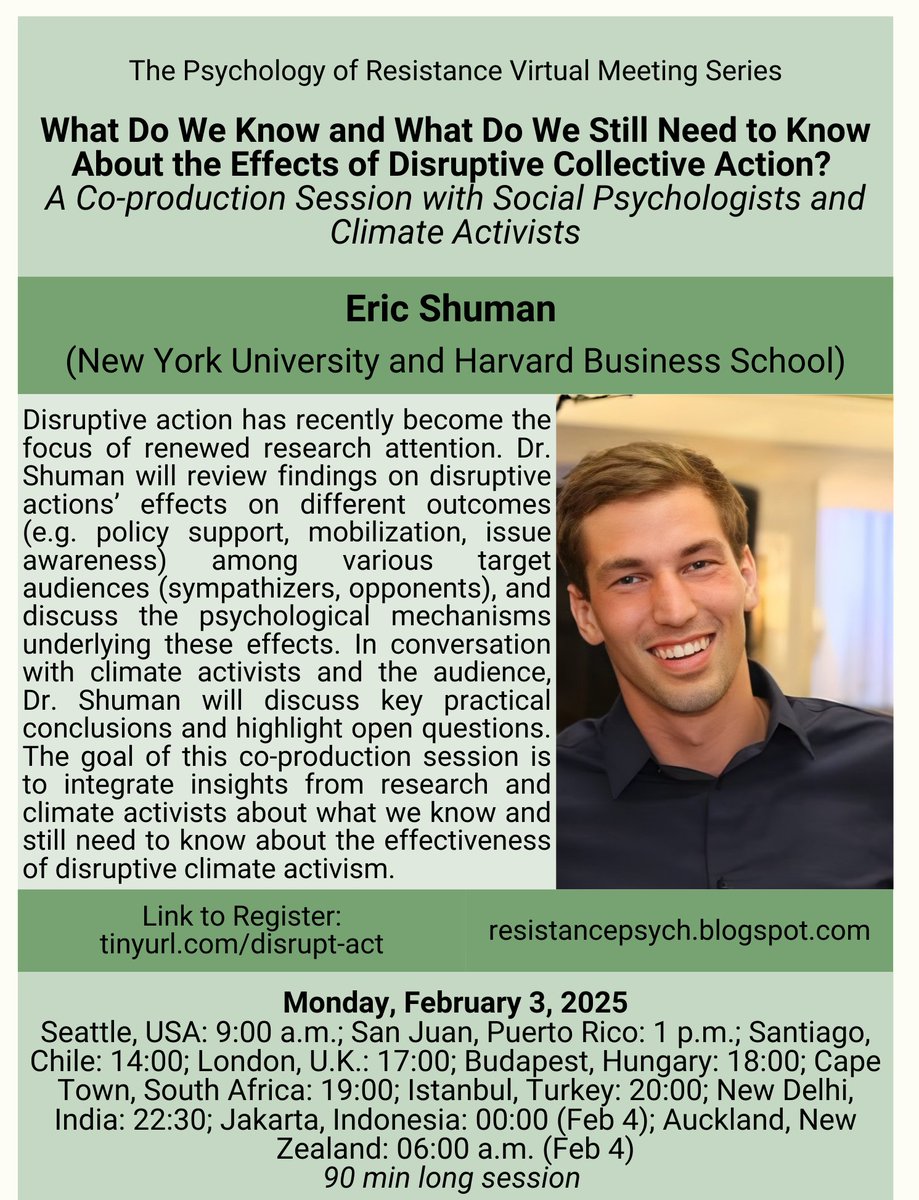 Join us Monday, Feb. 3 in the Psychology of Resistance virtual meeting series for a session with Dr. Eric Shuman <a href="/EricMShuman/">Eric Shuman</a> and climate activists on: "What do we know and what do we still need to know about the effects of disruptive collective action?" Registration &amp; info in🧵