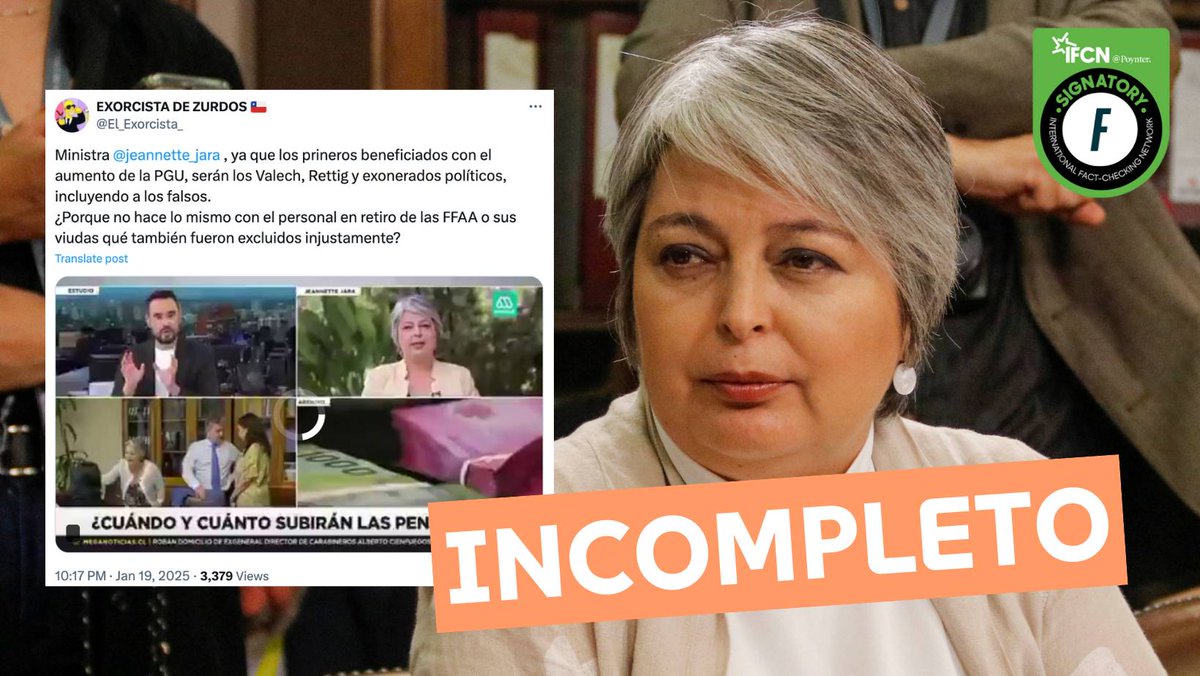 fastcheckcl's tweet photo. Circula en redes sociales que la ministra de Trabajo y Previsión Social, Jeannette Jara, aseguró en Meganoticias que se estableció como prioridad a «los Valech, Rettig y exonerados políticos» en la reforma de pensiones. Fast Check califica esta afirmación como #Incompleta 🧐 Aunque este grupo será incorporado, también se aumentarán los beneficios para invalidez y los subsidios por discapacidad mental, y el aumento se aplicará con la misma gradualidad que para el resto de los beneficiarios 👇
https://t.co/swrK7YWA6C