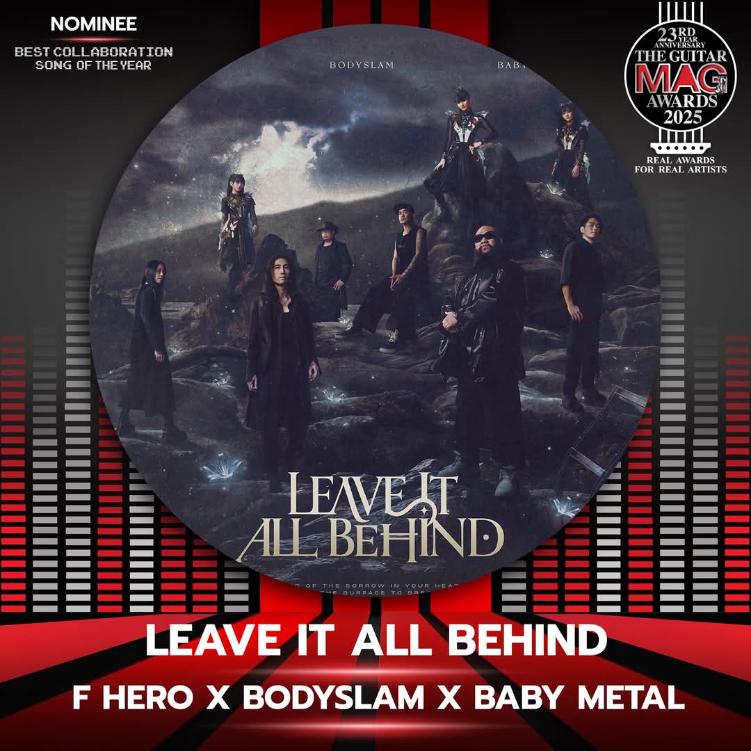 mametal3's tweet photo. F.HEROのX
LEAVE IT ALL BEHINDがタイの「The Guitar Mag Awards 2025」の「Best Collaboration Song Of The Year」にノミネートされたのかな。(プロデューサーが「Best Producer Of The Year」にもノミネートされてるみたい)
LINEでThe Guitar Magの垢に辿り着いたけどよく分からず...
#BABYMETAL https://t.co/chgnByNLWs