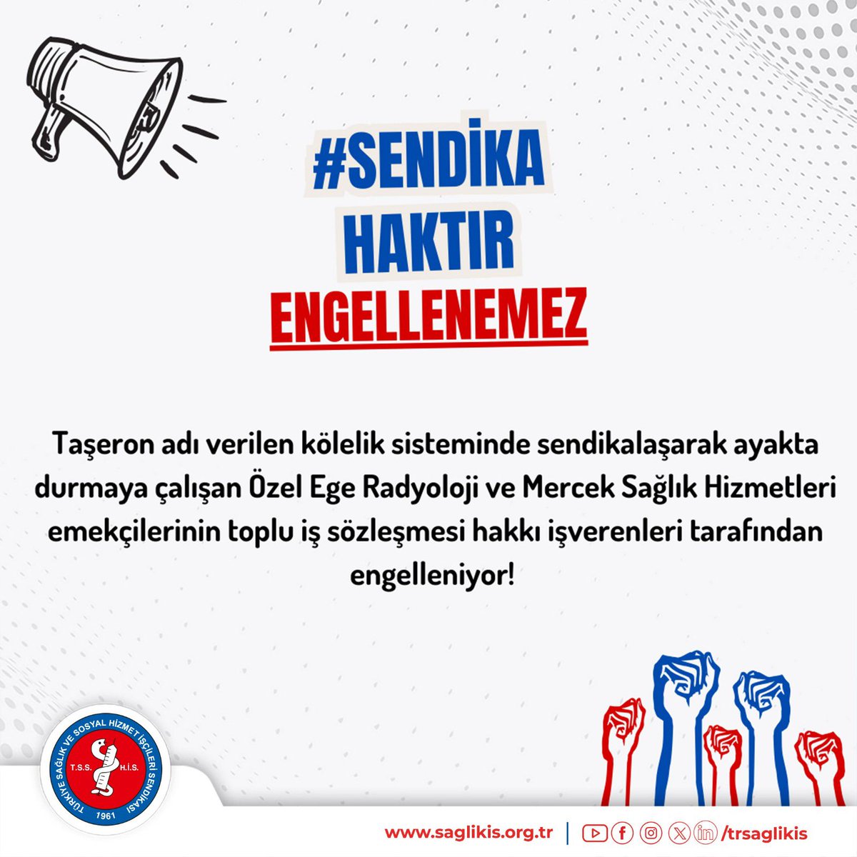 Özel Ege Radyoloji ve Mercek Sağlık Hizmetleri işçilerinin sendikalaşma hakkı işverenleri tarafından engelleniyor. Çoğunluk tespitine itiraz geri çekilsin!
#sendikahaktırengellenemez