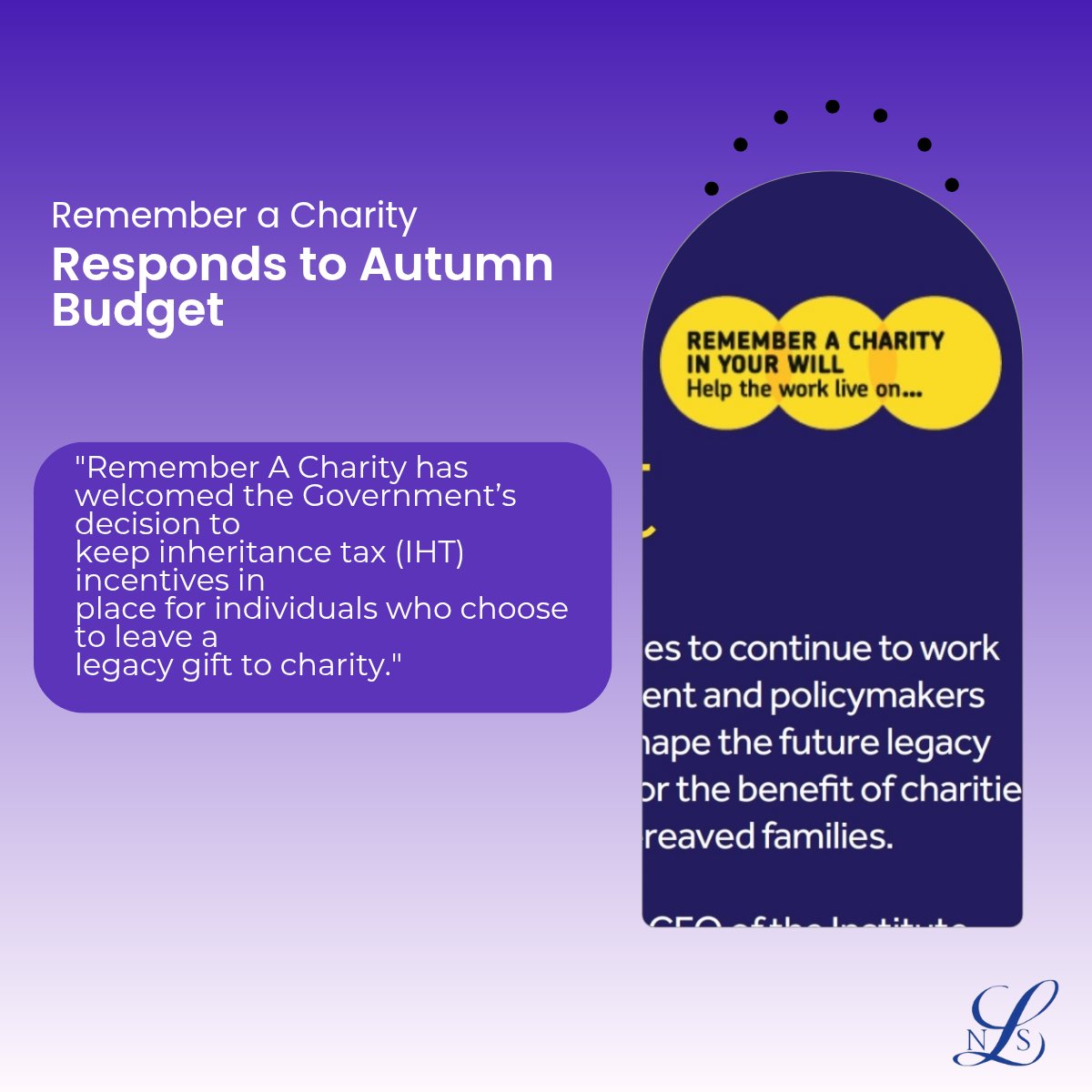 NLSBulletin's tweet photo. Remember a Charity responds to the Autumn Budget!  

The government will uphold inheritance tax incentives, promoting legacy gifts in wills for charities.  

Discover more on page 24 here 👉https://t.co/Lt9VHCt39I

#CharitySupport #LegacyGiving #TaxIncentives https://t.co/40bm4yIfta
