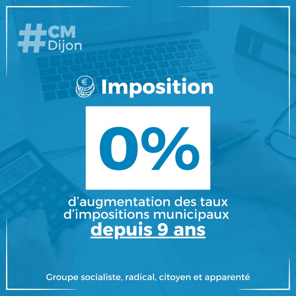 Elus_Dijon's tweet photo. #CMDijon #Impôts / Pour la neuvième année consécutive, nous n’augmentons pas les taux d’impositions municipaux afin de préserver le pouvoir d’achat des Dijonnaises et des Dijonnais.
#Dijon https://t.co/lUOiCKfVR5