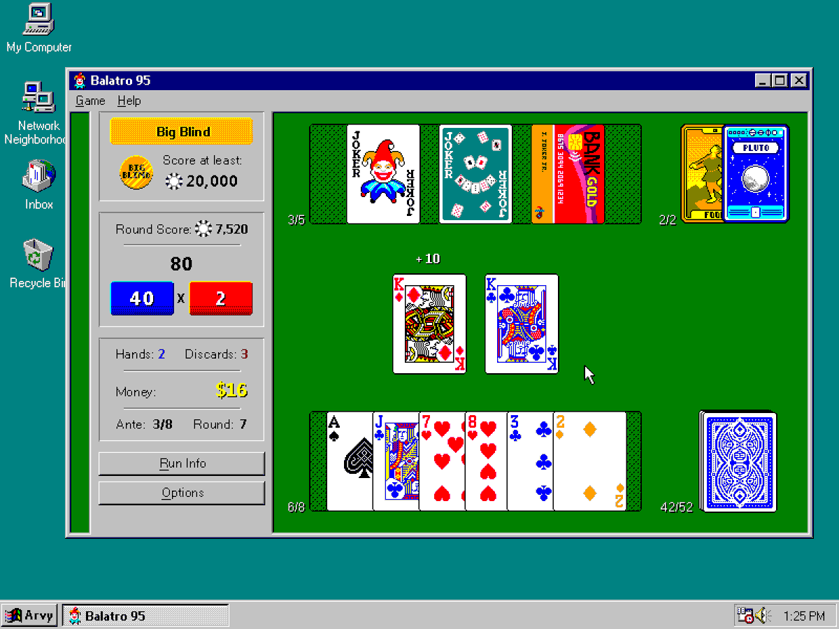 Ah, yes, I remember playing Balatro 95 back in my dad's office