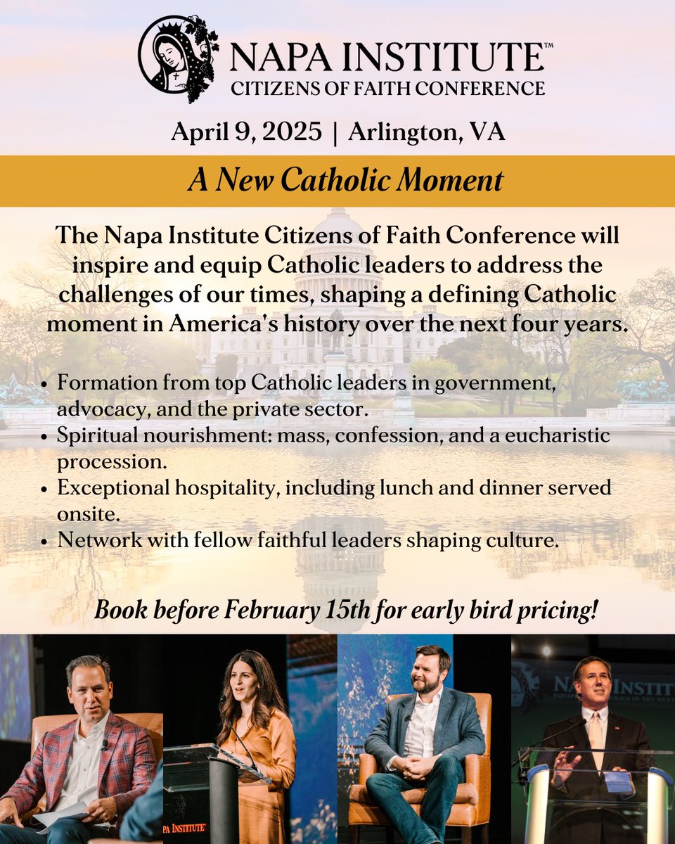 NapaInstitute's tweet image. Fellow Catholics: join us for our second Citizens of Faith Conference just outside Washington, DC on April 9th!