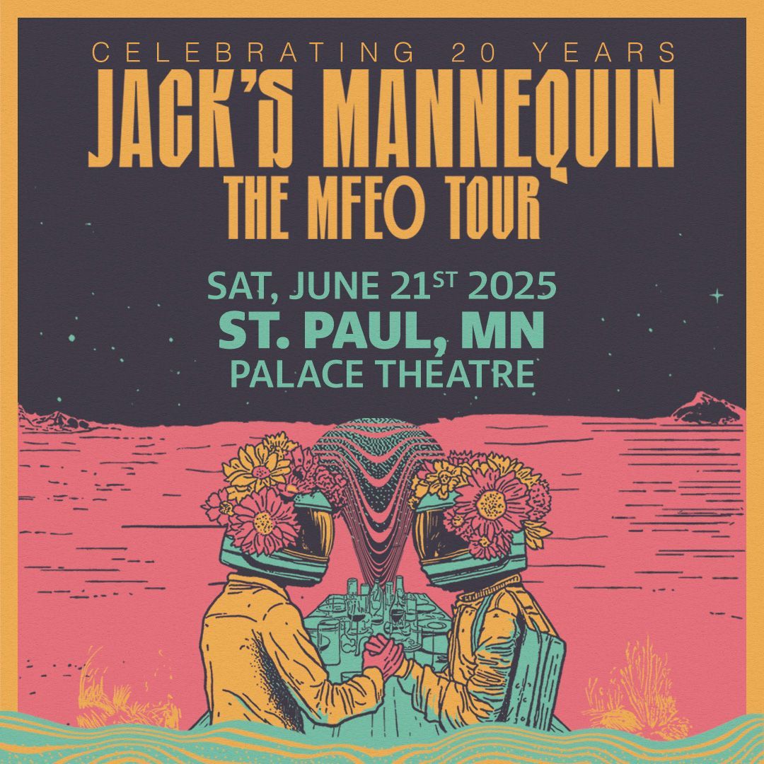 Just Announced: Jack’s Mannequin – The MFEO Tour  at the Palace Theatre on Saturday, June 21.

On sale Friday → firstavenue.me/40OnDRG