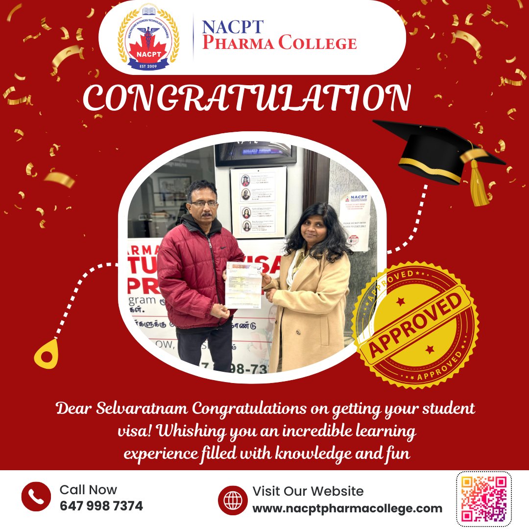 Dear Selvaratnam Congratulations on getting your student visa! Your dream of studying abroad is now a reality. Wishing you an incredible learning experience filled with knowledge and fun!

Visit our website 🖥 nacptpharmacollege.com
Call or WhatsApp us ☎️ (647) 998-7374