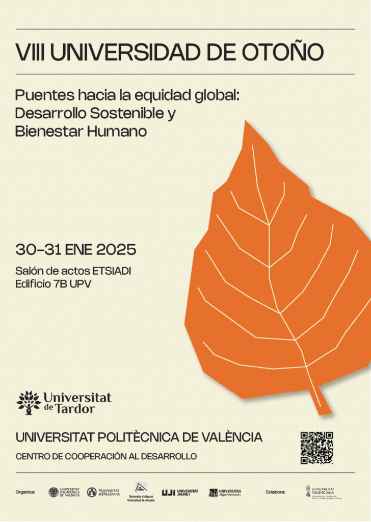 REEDES (@inforeedes) on Twitter photo VIII #Universidad de #Otoño | Puentes hacia la #equidad #global: #desarrollo #sostenible y #bienestar #humano
En Valencia (UPV), 30-31/enero. Inscripción previa
Organizan: <a href="/UPV/">Universitat Politècnica de València</a>, <a href="/UV_EG/">Universitat València</a>, <a href="/UJIuniversitat/">Universitat Jaume I</a>, <a href="/UA_Universidad/">Universidad de Alicante UA</a>, <a href="/UniversidadMH/">UMH</a>
is.gd/DNtVi8 VIII #Universidad de #Otoño | Puentes hacia la #equidad #global: #desarrollo #sostenible y #bienestar #humano
En Valencia (UPV), 30-31/enero. Inscripción previa
Organizan: <a href="/UPV/">Universitat Politècnica de València</a>, <a href="/UV_EG/">Universitat València</a>, <a href="/UJIuniversitat/">Universitat Jaume I</a>, <a href="/UA_Universidad/">Universidad de Alicante UA</a>, <a href="/UniversidadMH/">UMH</a>
is.gd/DNtVi8