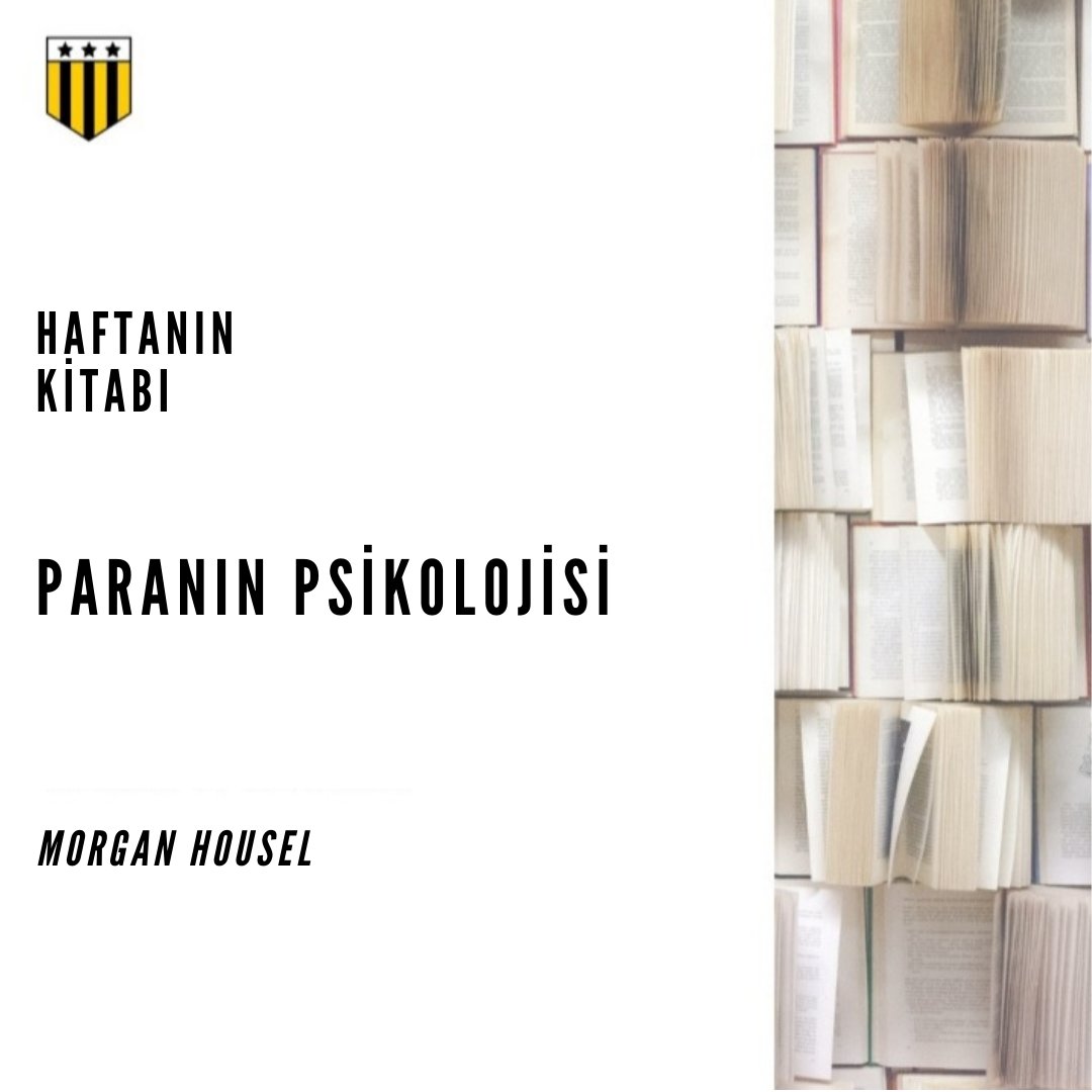 Haftanın Kitabı: Paranın Psikolojisi
-Morgan Housel