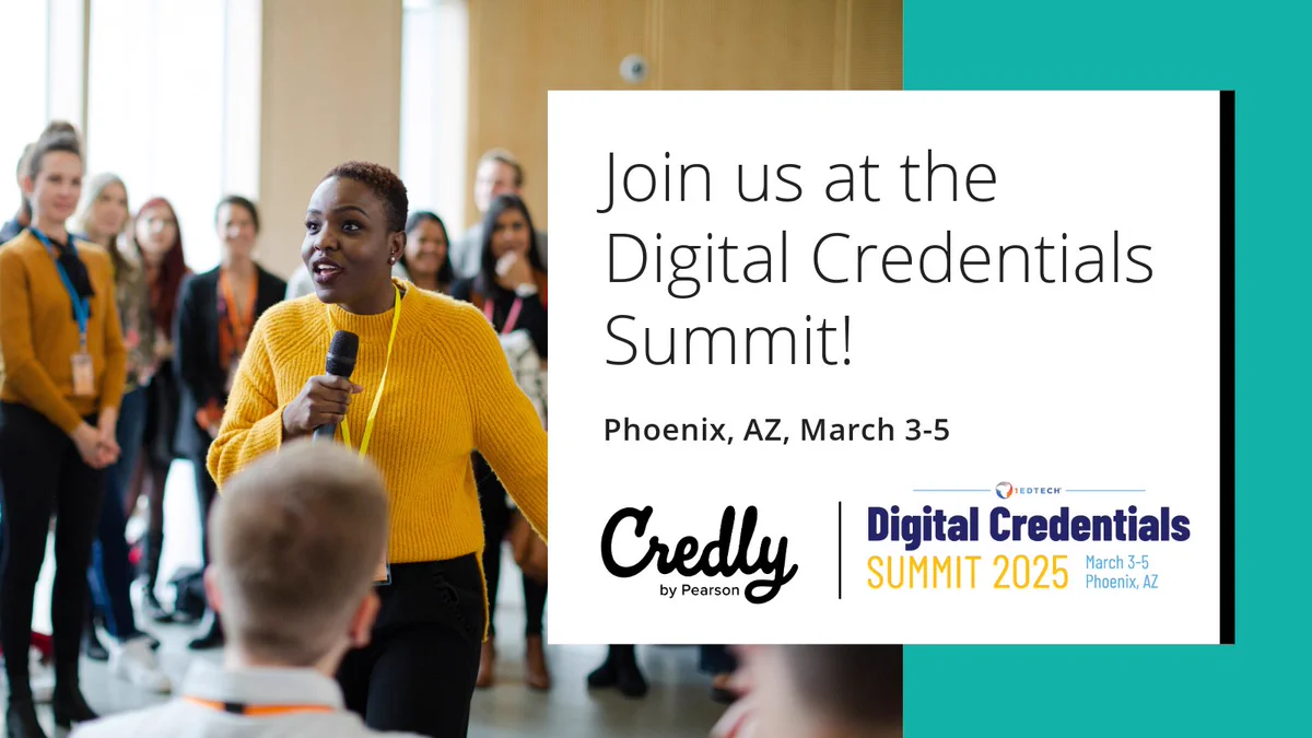 Image name: ‘Credly DCS 25’ Social Image or ‘Credly Branded Digital Credentials Summit Image X’