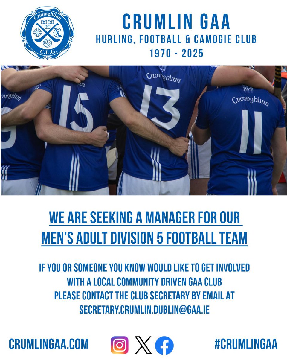 We are seeking a manager for our Men’s Adult Division 5 Football Team. 

If you or someone you know would like to get involved with a local community driven GAA club please contact our club secretary at: Secretary.crumlin.dublin@gaa.ie

#crumlingaa #crumlin #gaa #clubisfamily