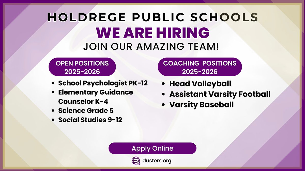 Holdrege Public Schools is hiring:
🌪️ School Psychologist
🌪️ Elementary Counselor
🌪️ 5th Science Teacher
🌪️ HS Social Studies Teacher

Coaching positions available.

Information and online application can be found here: dusters.org/district/human…

#HoldregeDusters
#NebEdChat