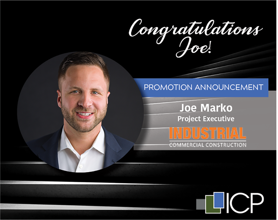 Congratulations to Joseph Marko from our Industrial Commercial Construction division on this well-deserved promotion!