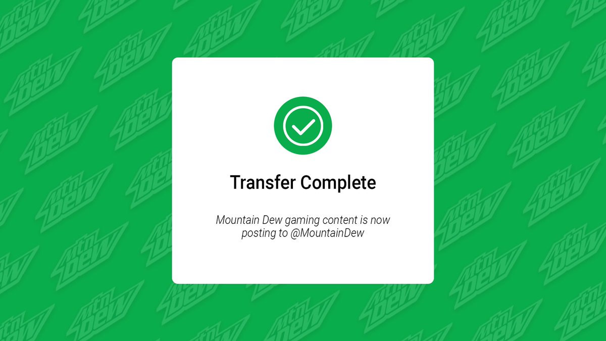Mountain Dew Gaming (@mtndewgaming) on Twitter photo Mountain Dew Gaming has moved.
After an update, <a href="/MountainDew/">Mountain Dew®</a> is the new home for all future gaming adventures.
Head to <a href="/MountainDew/">Mountain Dew®</a> for all your future Mountain Dew Gaming content! Mountain Dew Gaming has moved.
After an update, <a href="/MountainDew/">Mountain Dew®</a> is the new home for all future gaming adventures.
Head to <a href="/MountainDew/">Mountain Dew®</a> for all your future Mountain Dew Gaming content!