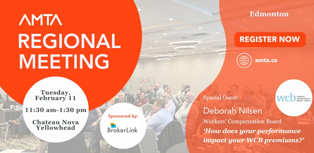 Register now and join us for AMTA’s Edmonton Regional meeting, taking place on February 11 at the Chateau Nova Yellowhead.

Feature topic:  ‘How does your performance impact your WCB premiums?', from our special guest, Deborah Nilsen, WCB.

Register now: ow.ly/WYXA50UHOir