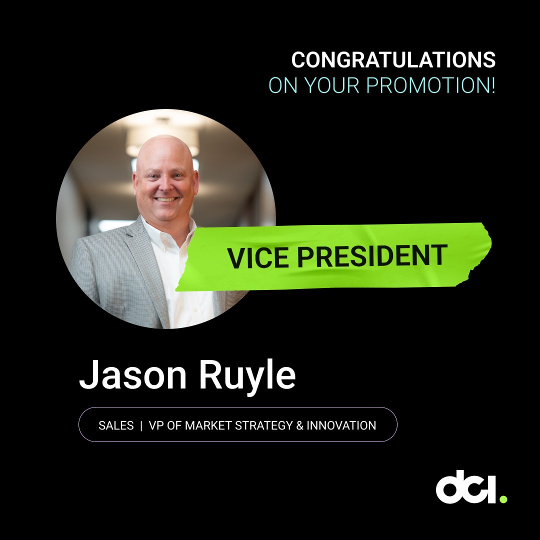 Join us in congratulating DCI's Jason Ruyle, our new Vice President of Market Strategy &amp; Innovation! #bankondci