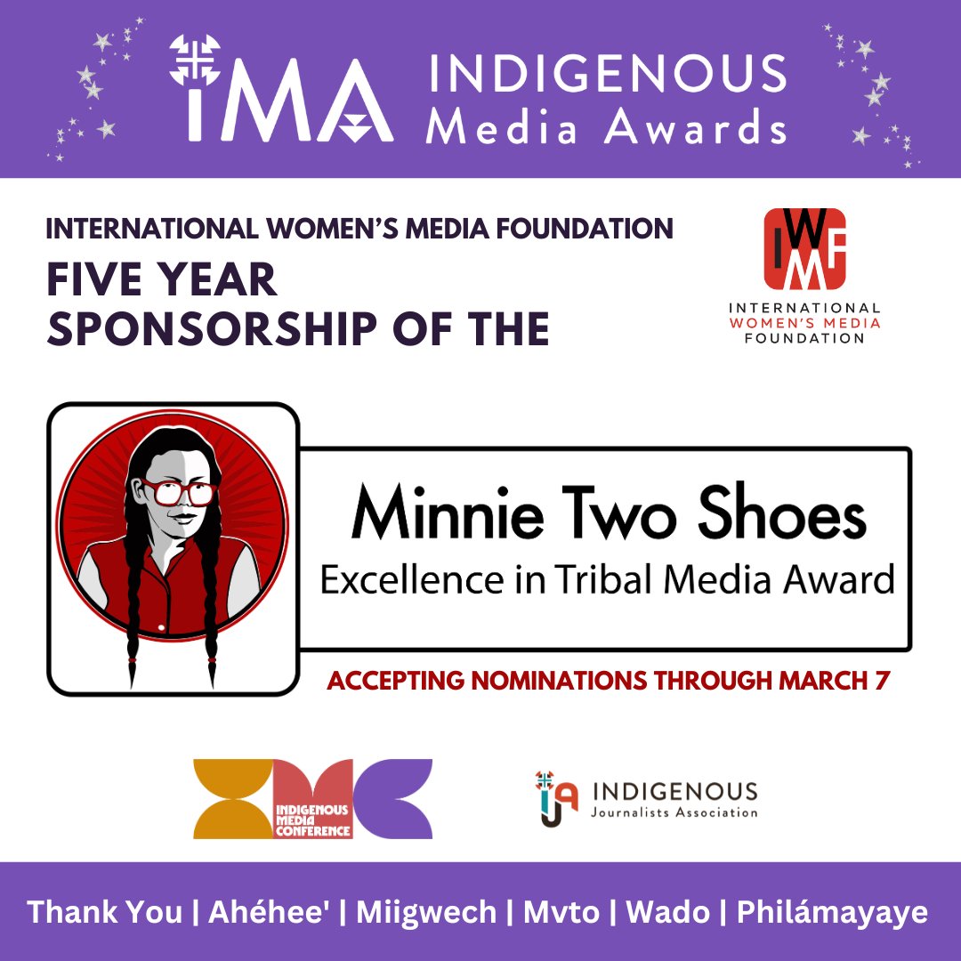 IndigenousJA's tweet image. 🏆@IndigenousJA is accepting nominations for the inaugural Minnie Two Shoes award in the 2025 Indigenous Media Awards. This award would not be possible without the support from the @IWMF.  - tinyurl.com/38vu42yn 

#IndigenousJournalism #MinnieTwoShoes #IndigenousMediaAwards