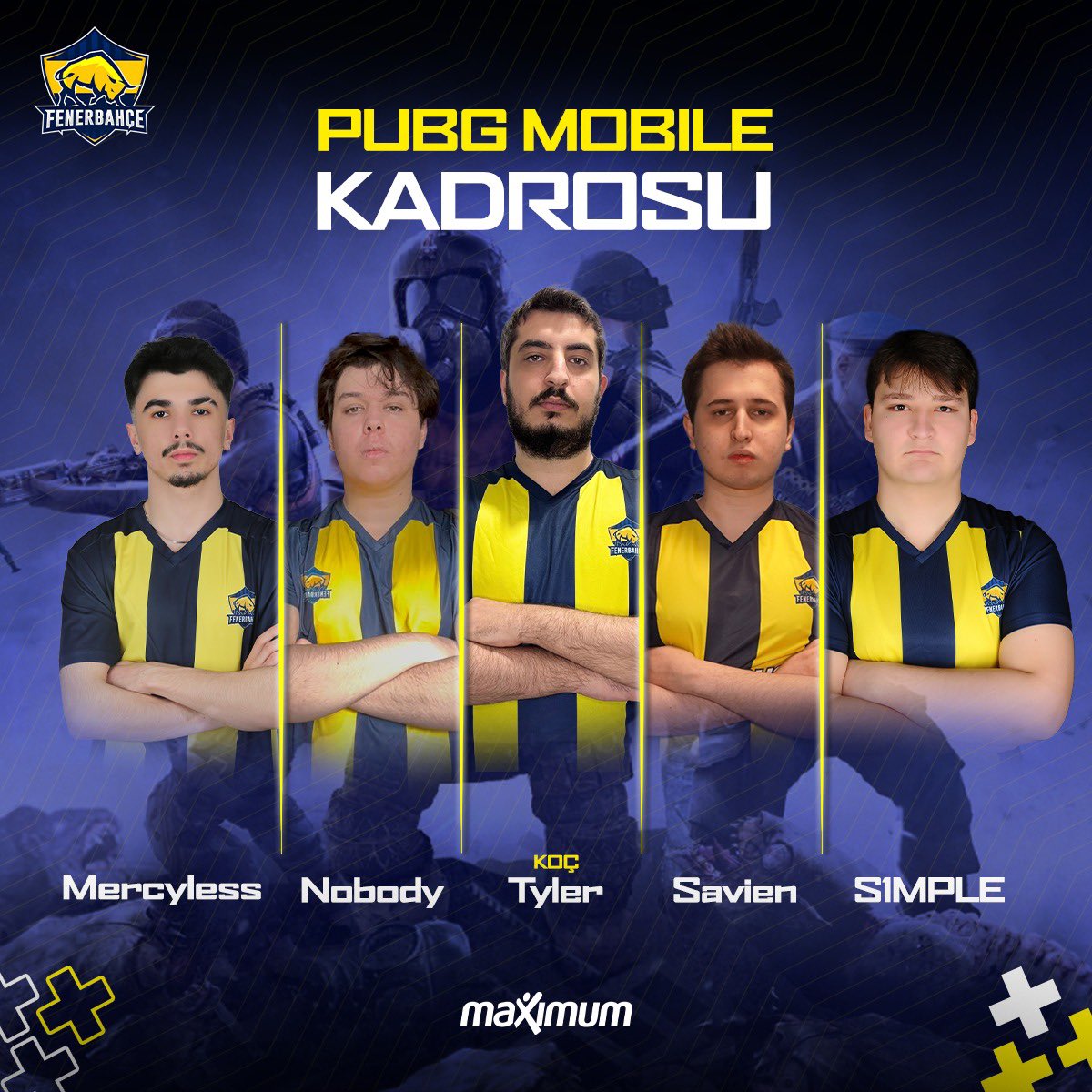 PUBG MOBILE’DA YENİDEN FENERBAHÇE RÜZGARI ESECEK! 💛💙

Karşınızda PUBG Mobile 2025 kadromuz! 💪🏻

🔹Metin “S1MPLE” Domaç
🔹Ataberk “Nobody” Taşdemir
🔹Gökdeniz “Mercyless” Görür
🔹Batuhan “Savien” Kellam

🔹Engin “Tyler” İnanç (Koç)

Başarılar takım! 👊🏻